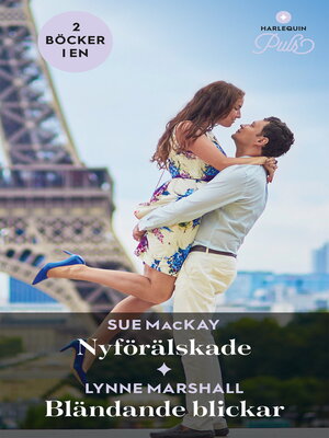 cover image of Nyförälskade / Bländande blickar